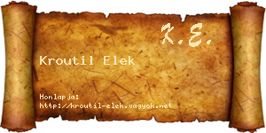 Kroutil Elek névjegykártya